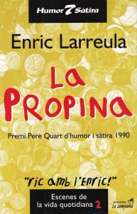 Premi Pere IV d’humor i sàtira 1990, patrocinat per l’Ajuntament de Sabadel.