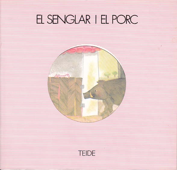 Contes_en_catala_EL_SENGLAR_I_EL_PORC_escrit_per_ENRIC_LARREULA