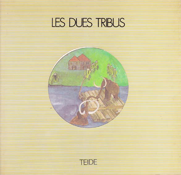 Contes_en_catala_LES_DUES_TRIBUS_escrit_per_ENRIC_LARREULA