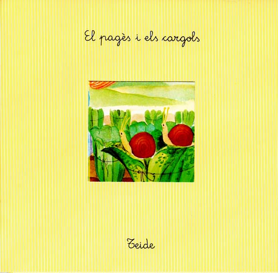 El_Pages_i_els_Cargols_escrit_per_Enric_Larreula_editorial_Teide
