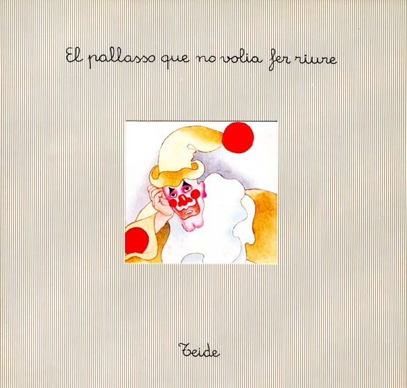 El_Pallaso_que_escrit_per_Enric_Larreula_editorial_Teide