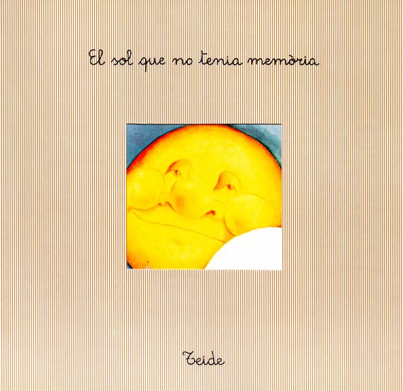 El_Sol_que_no_Tenia_Memoria_escrit_per_Enric_Larreula_editorial_Teide
