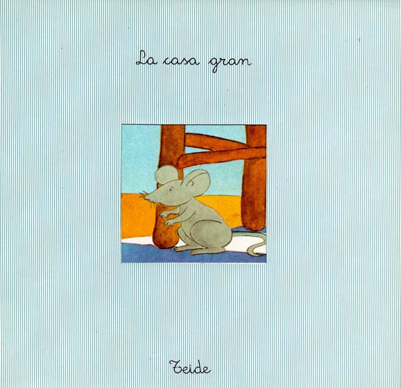 La_Casa_Gran_escrit_per_Enric_Larreula_editorial_Teide